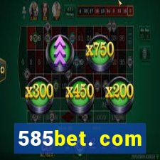 585bet. com